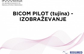 BICOM Pilot, izobraževanje