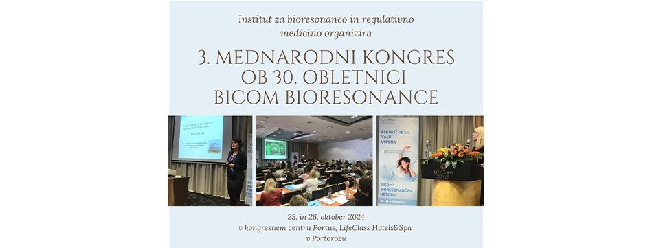 3. Mednarodni kongres BICOM bioresonance v Sloveniji